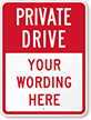 Custom Private Driveway Sign