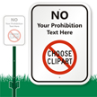 Custom Prohibition Text LawnBoss Sign