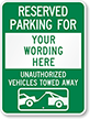 Reserved Parking For [custom text] Sign