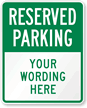 Custom Reserved Parking Sign