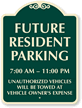 Custom Future Resident Parking Sign SignatureSign™