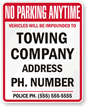 Custom No Parking  Vehicles Towed Sign