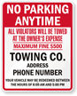 Custom No Parking  Violators Towed Sign