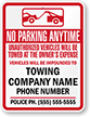 Custom Tow Away, Unauthorized Vehicles Towed Sign (California)