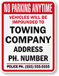 Custom No Parking Anytime Tow Away Sign (Nevada)