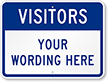 Custom Visitor Sign