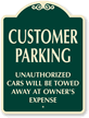 Unauthorized Cars Will Be Towed Away SignatureSign™