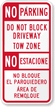 Bilingual No Parking Do Not Block Driveway Sign