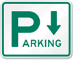 Parking Sign(arrow pointing down)