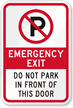 Emergency Exit  Do Not Park In Front Sign