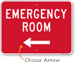 Emergency Room with Left Arrow Sign