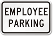 Employee Parking  Sign