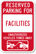 Reserved Parking For Facilities Sign