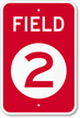 Field 2 General Information Sign