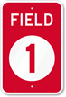 Field 1 General Information Sign