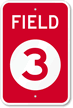 Field 3 General Information Sign