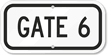 Gate 6 Sign