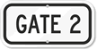 Gate 2 Sign