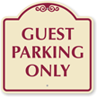 Guest Parking Only