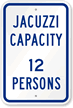 Jacuzzi Capacity Sign