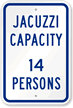 Jacuzzi Capacity Sign
