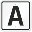 Letter A Parking Spot Sign
