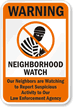 Warning Neighborhood Watch Sign