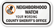 Custom Neighborhood Watch Sign [add name, telephone #]