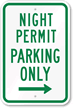 Night Permit Parking Only With Right Arrow Sign