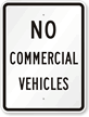 No Commercial Vehicles Sign
