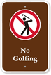 No Golfing Campground Park Sign