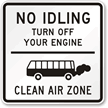 No Idling Engine Clean Air ign