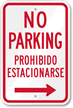 No Parking Bilingual Right Arrow Sign
