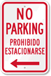 No Parking Bilingual Left Arrow Sign