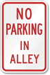 No Parking Alley Sign Sign
