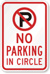 No Parking In Circle