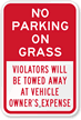 No Parking On Grass Sign