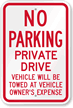 No Parking - Private Drive Sign