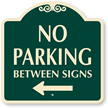 Left Arrow No Parking SignatureSign™