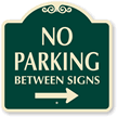 Right Arrow No Parking SignatureSign™