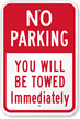 No Parking Tow Away Sign