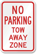 NO PARKING TOW AWAY ZONE Sign