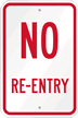 No Re-Entry Sign