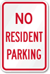 No Resident Parking Sign