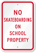 No Skateboarding Sign