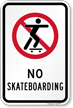 No Skateboarding Sign