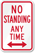 No Standing Any Time (bidirectional arrows) Parking Sign