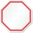 Blank Sign  Octagon Shape  Red Printed Border