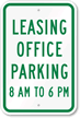 Office Parking 8 AM To 6 PM Sign