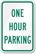 ONE HOUR PARKING Sign